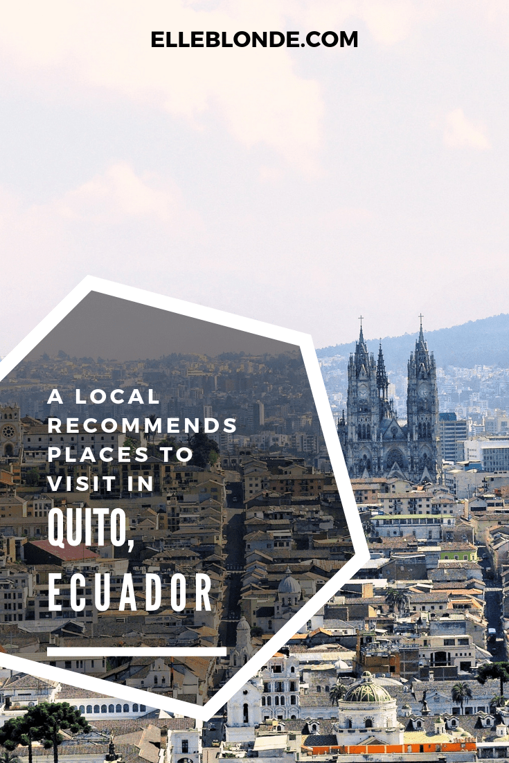 This image has an empty alt attribute; its file name is quito-ecuador-streets-ecuador-travel-guide-guest-post-quito-things-to-do-travel-tips-elle-blonde-luxury-lifestyle-destination-blog.png