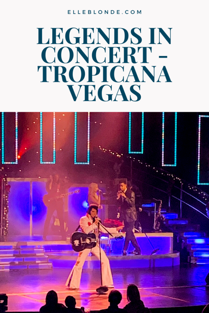 Legend in Concert Las Vegas at Tropicana Casino | Shows in Las Vegas | Travel Tips | Elle Blonde Luxury Lifestyle Destination Blog