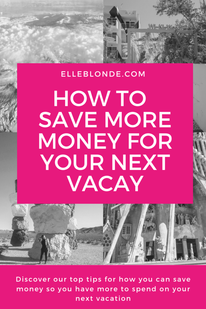 Money tips for saving money for spending on your next holiday | Travel Tips | Elle Blonde Luxury Lifestyle Destination Blog